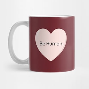 Be Human Heart Mug